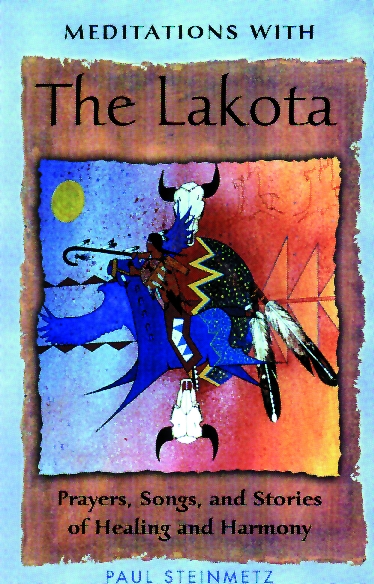 MEDITATIONS WITH THE LAKOTA