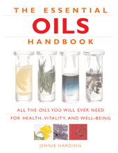 The Essential Oils Handbook