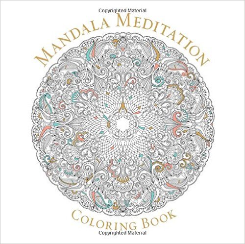 MANDALAS FOR MEDITATION COLORING BOOK